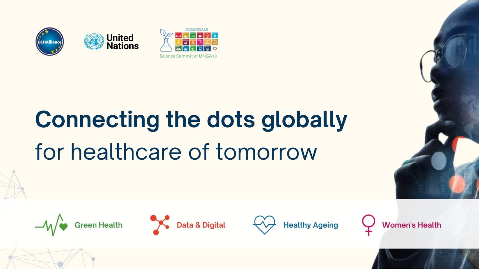 Connecting the dots globally for healthcare of tomorrow