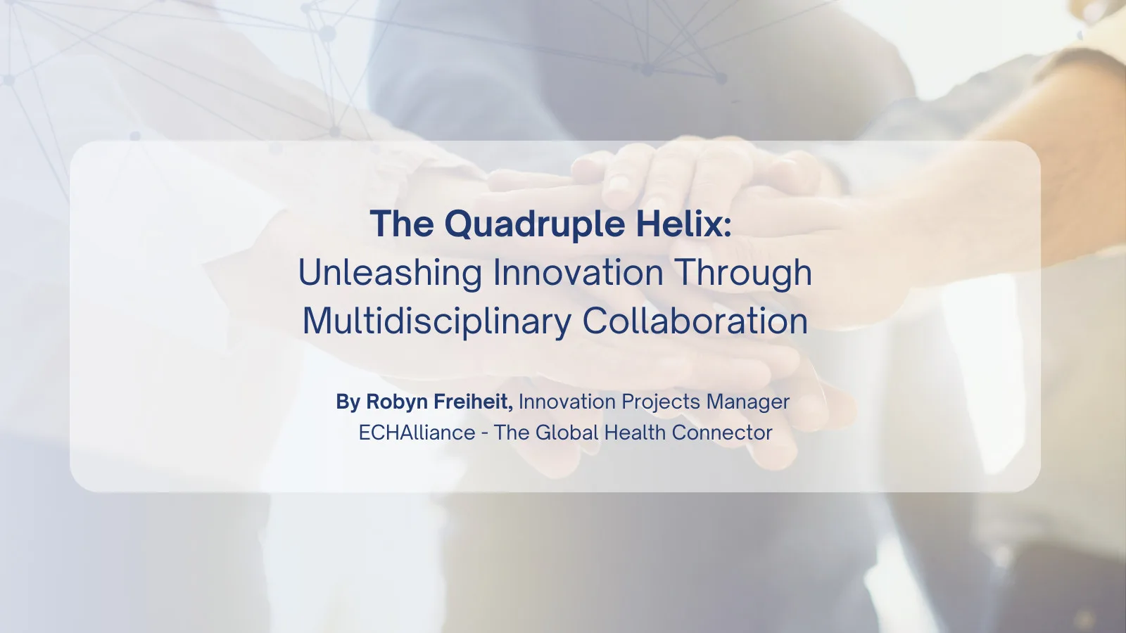 The Quadruple Helix