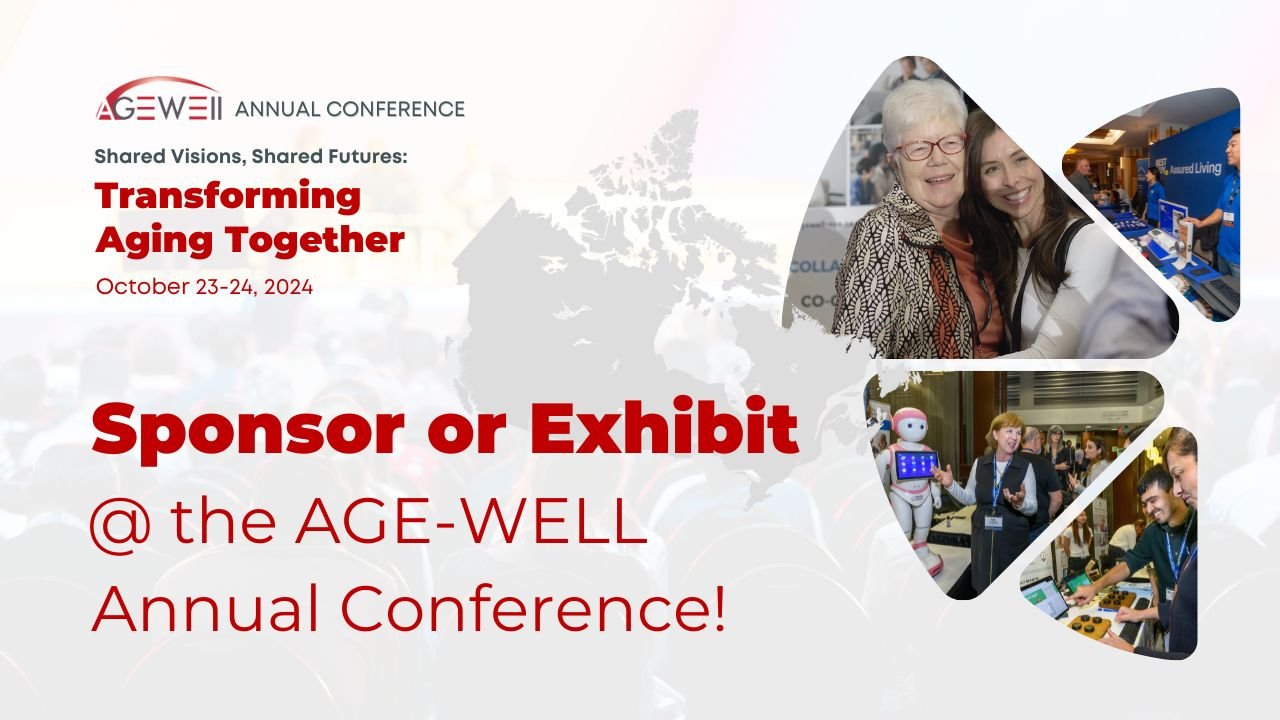 News Banner - Conference Exhibitors&Sponsors (2) - AGE-WELL 2024 (1280 x 720 px) - Meghan Wels