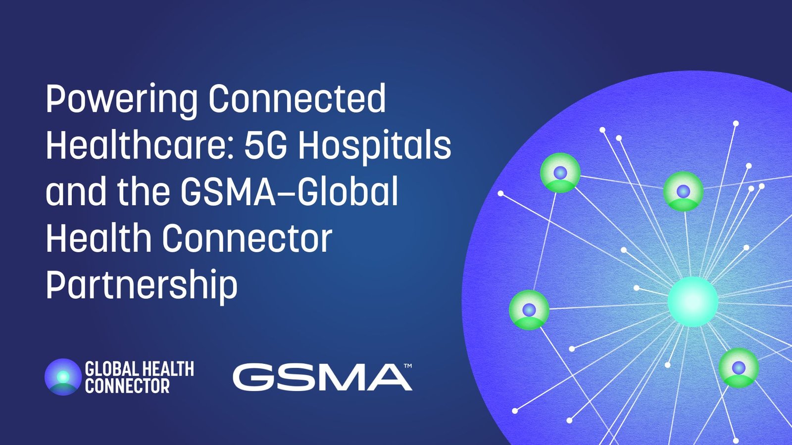 Connected Healthcare